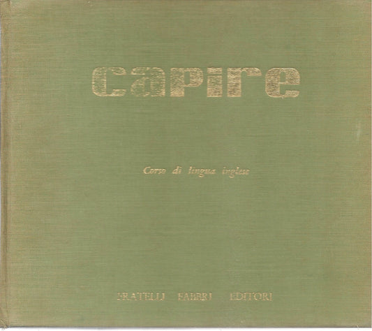 CORSO DI LINGUA INGLESE CAPIRE FRATELLI FABBRI EDITORI 1970 COFANETTO VINILI