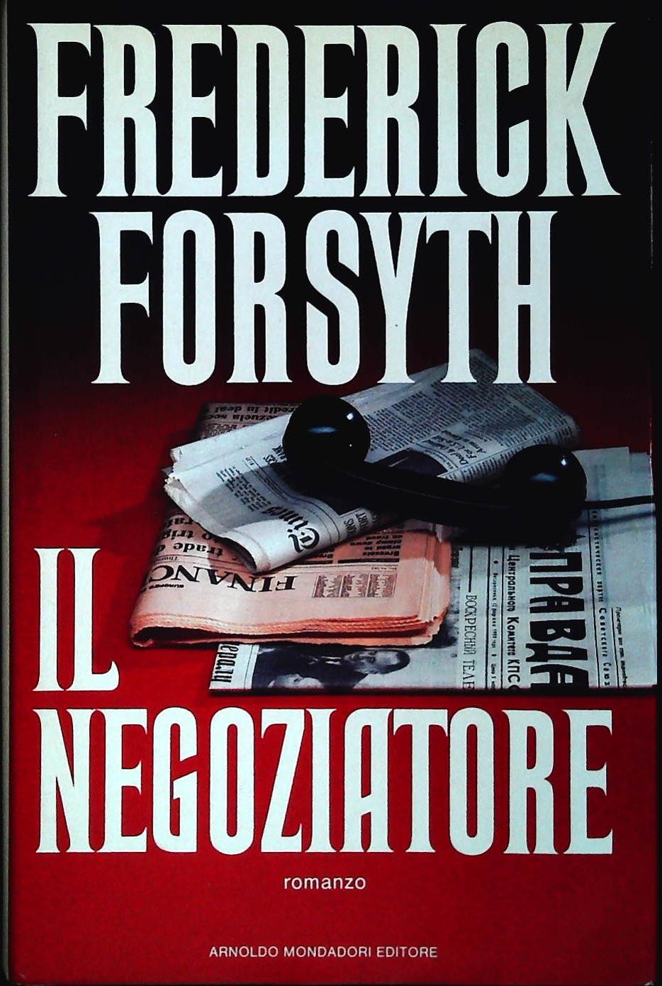 IL NEGOZIATORE - FREDERICK FORSYTH