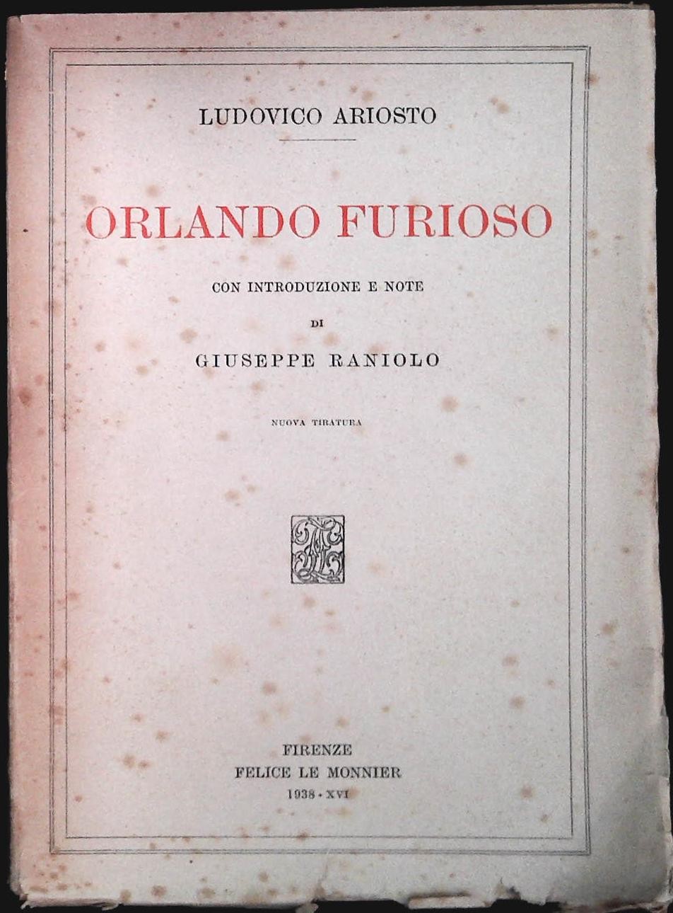 ORLANDO FURIOSO - LUDOVICO ARIOSTO - Giuseppe Raniolo cur.