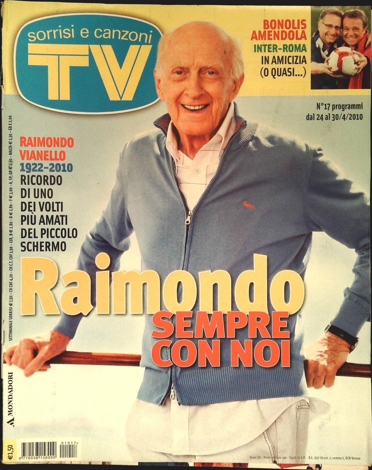 SORRISI E CANZONI 24 APRILE 2010 - RAIMONDO SEMPRE CON NOI
