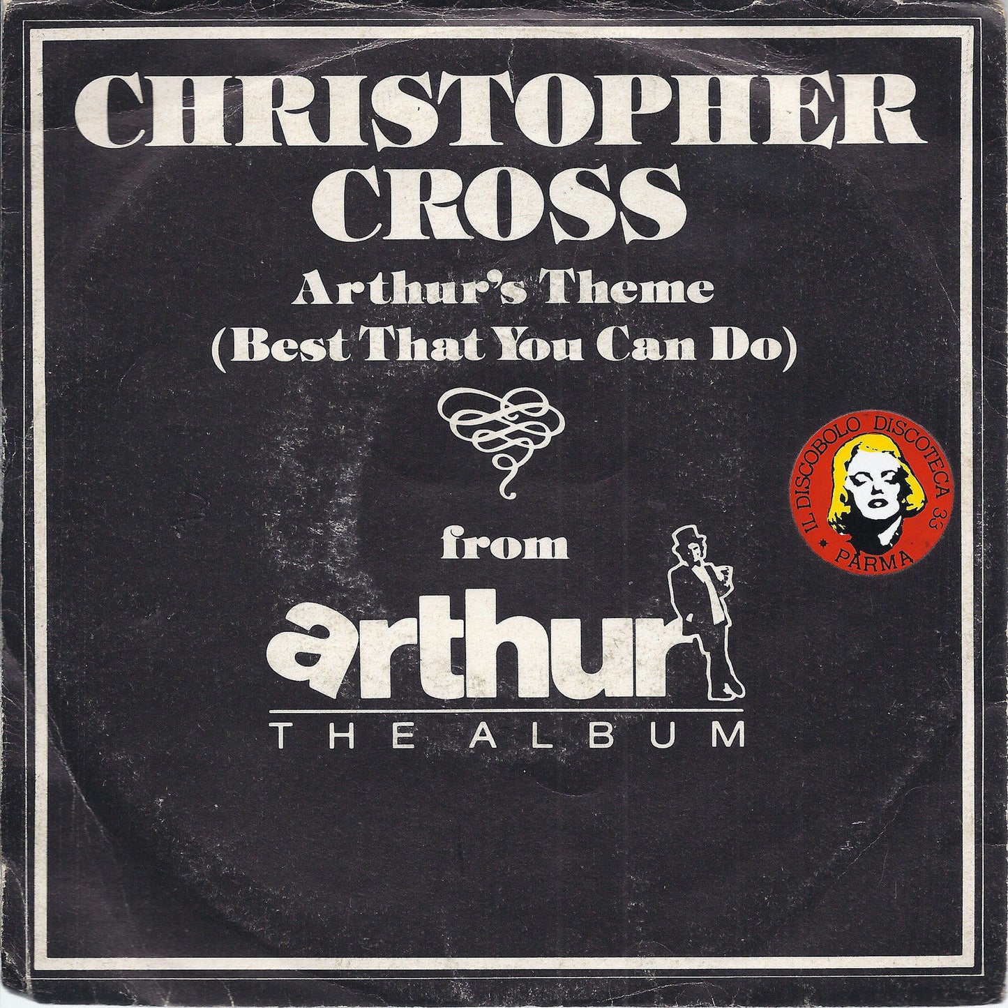 ARTHUR'S THEME ( Best That You Can Do ) - MINSTREL GIGOLO = CHRISTOPHER CROSS