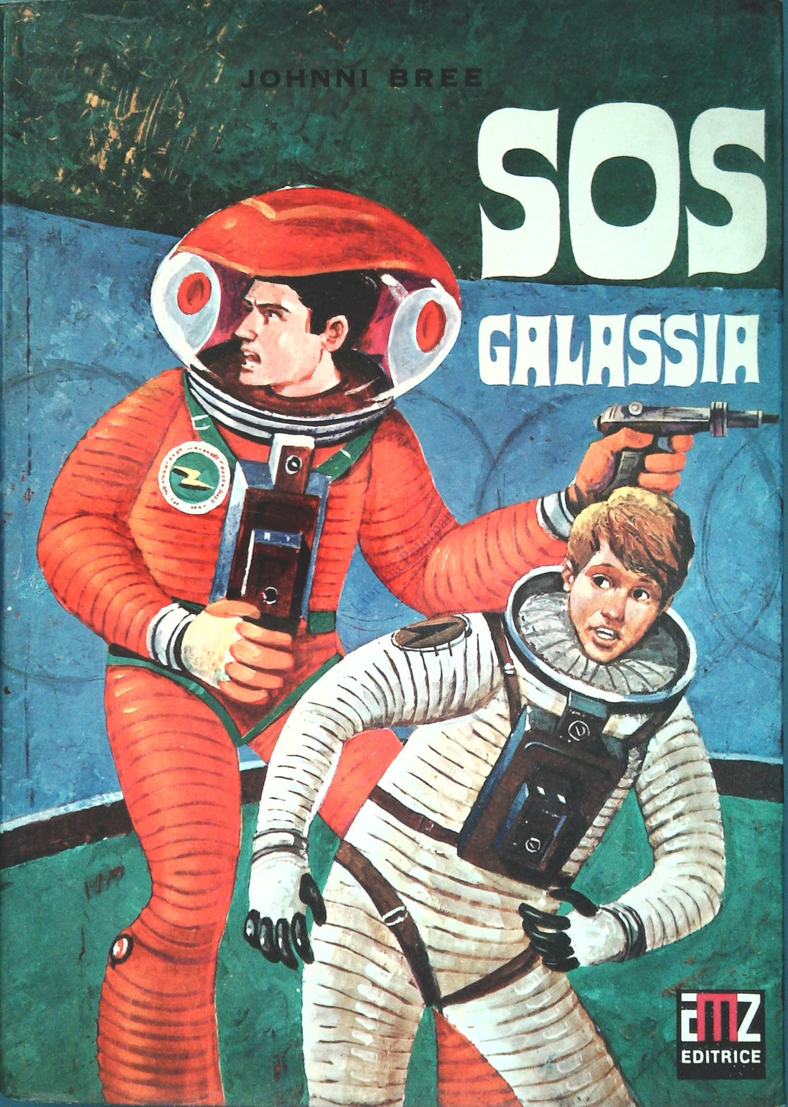 SOS GALASSIA - JOHNNI BREE - AMZ 1970