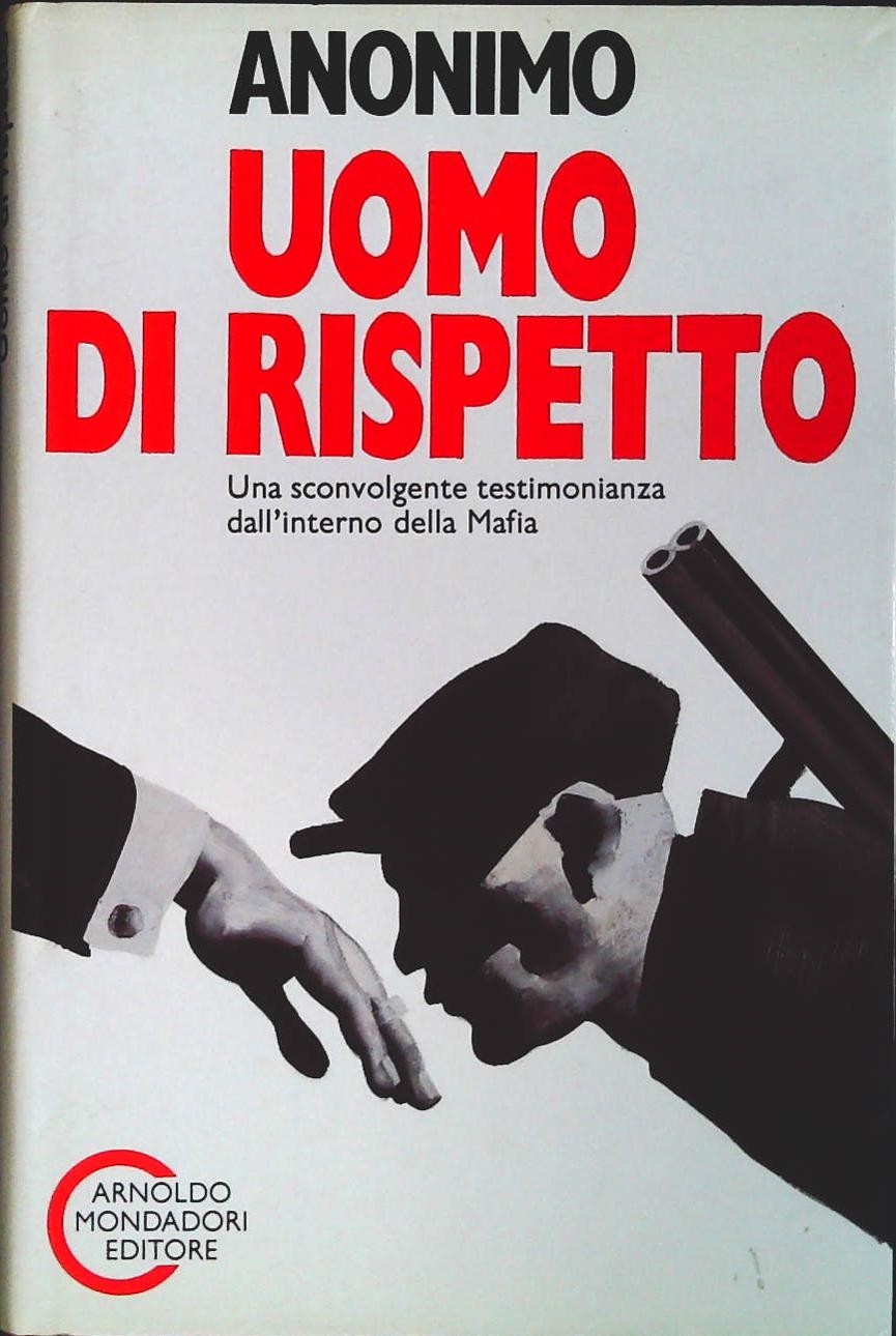 UOMO DI RISPETTO - ANONIMO