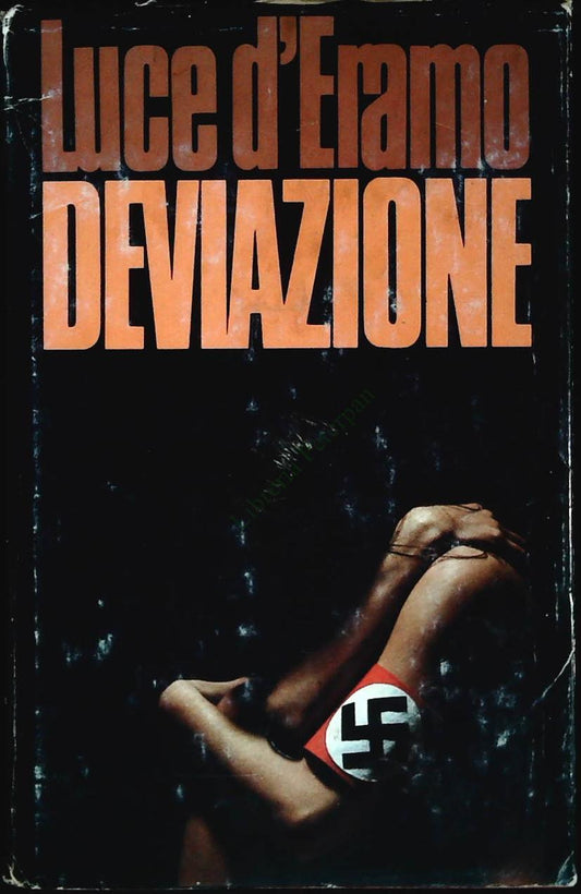 DEVIAZIONE - LUCE D'ERAMO - CDE 1978 - OUTLET DEL LIBRO