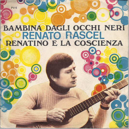 BAMBINA DAGLI OCCHI NERI - RENATINO E LA COSCIENZA --- RENATO RASCEL