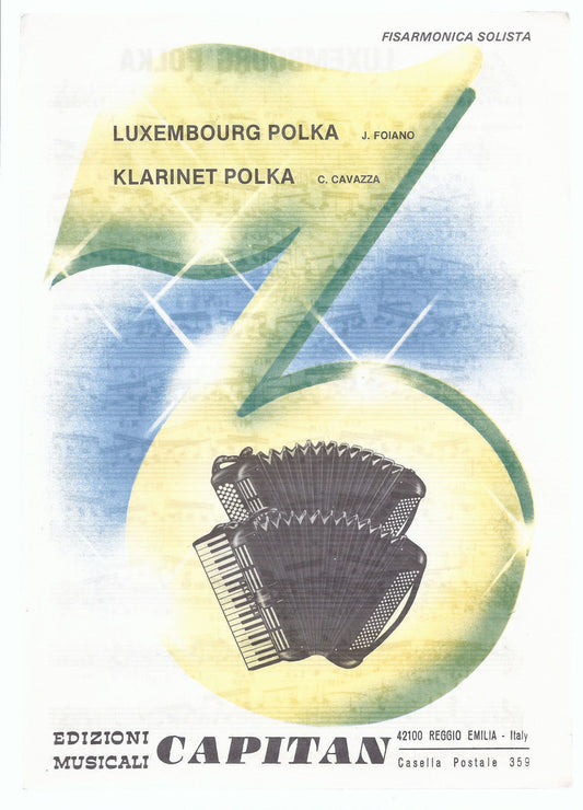 LUXEMBURG POLKA (J. Foiano) - KLARINET POLKA (C. Cavazza) # SPARTITO