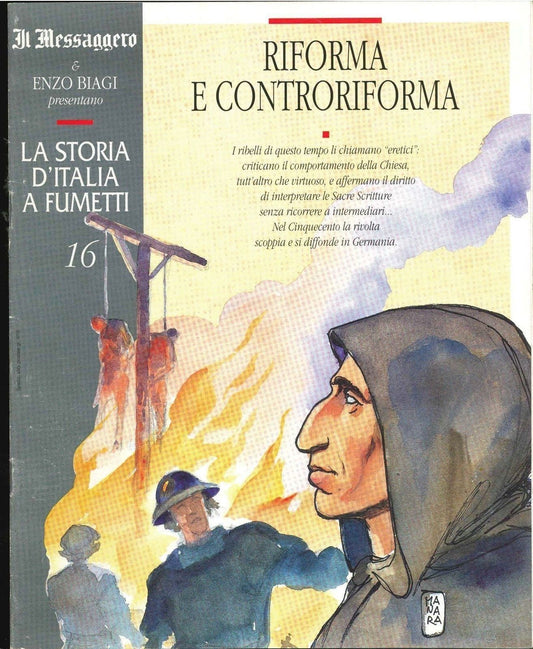 LA STORIA D'ITALIA A FUMETTI FASC. N 16 RIFORMA E CONTRORIFORMA-OUTLET DEL LIBRO