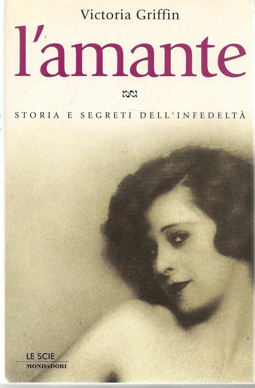L'AMANTE - VICTORIA GRIFFIN   1^ Ediz. 2000
