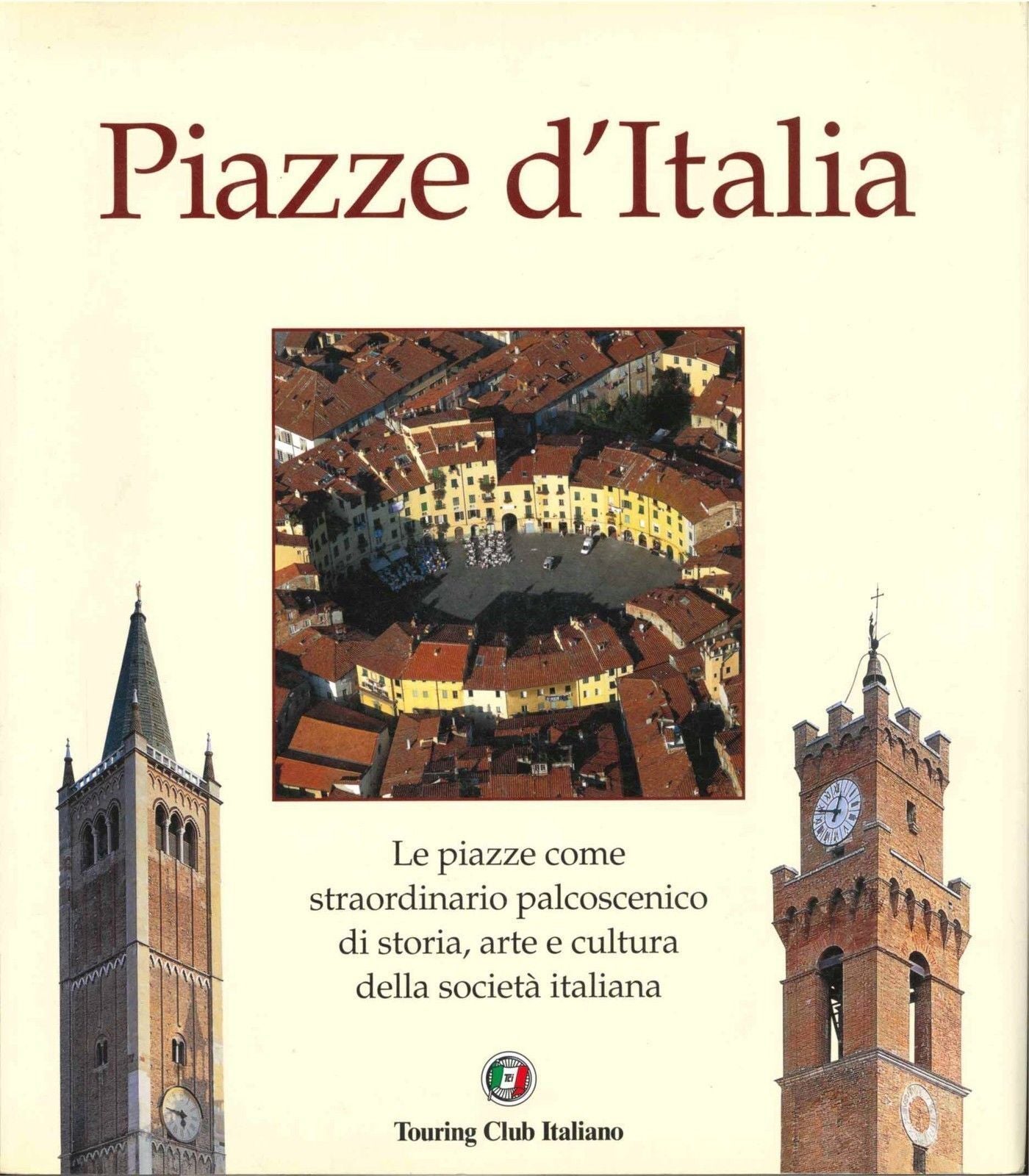 PIAZZE D'ITALIA - TCI