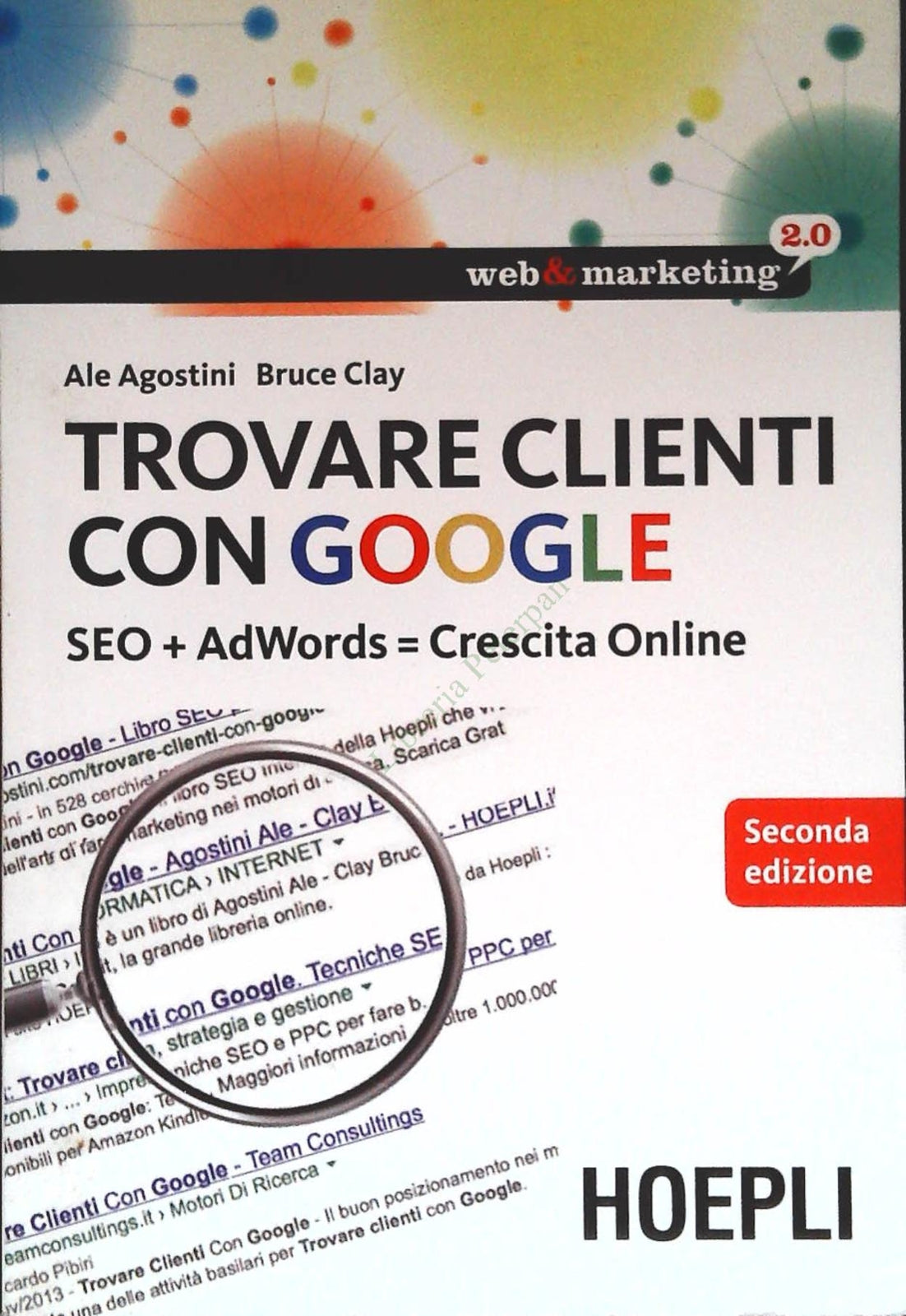 TROVARE CLIENTI CON GOOGLE - ALE AGOSTINI-BRUCE CLAY