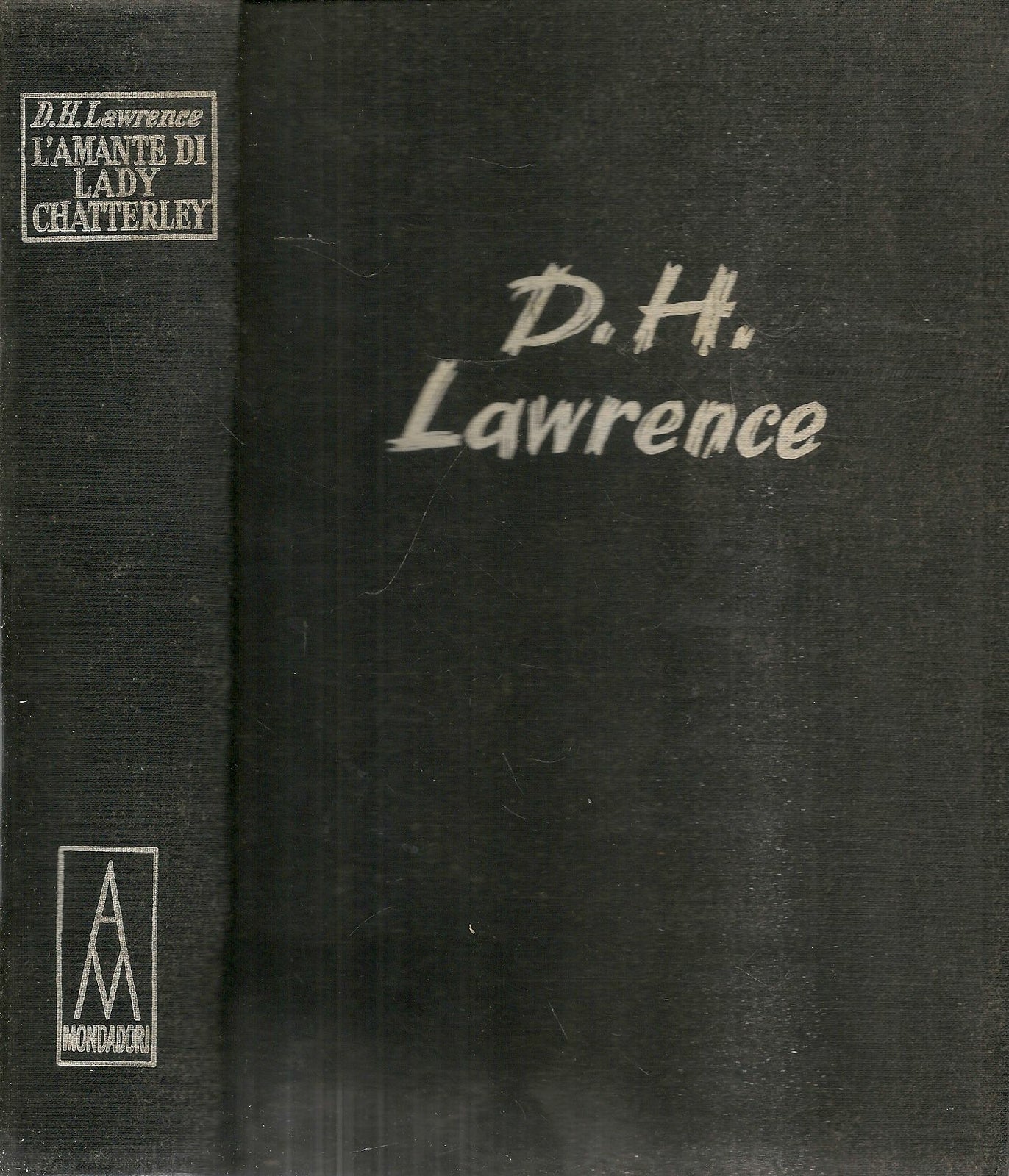 L'AMANTE DI LADY CHATTERLEY - DAVID HERBERT LAWRENCE - MONDADORI IL PONTE 1957