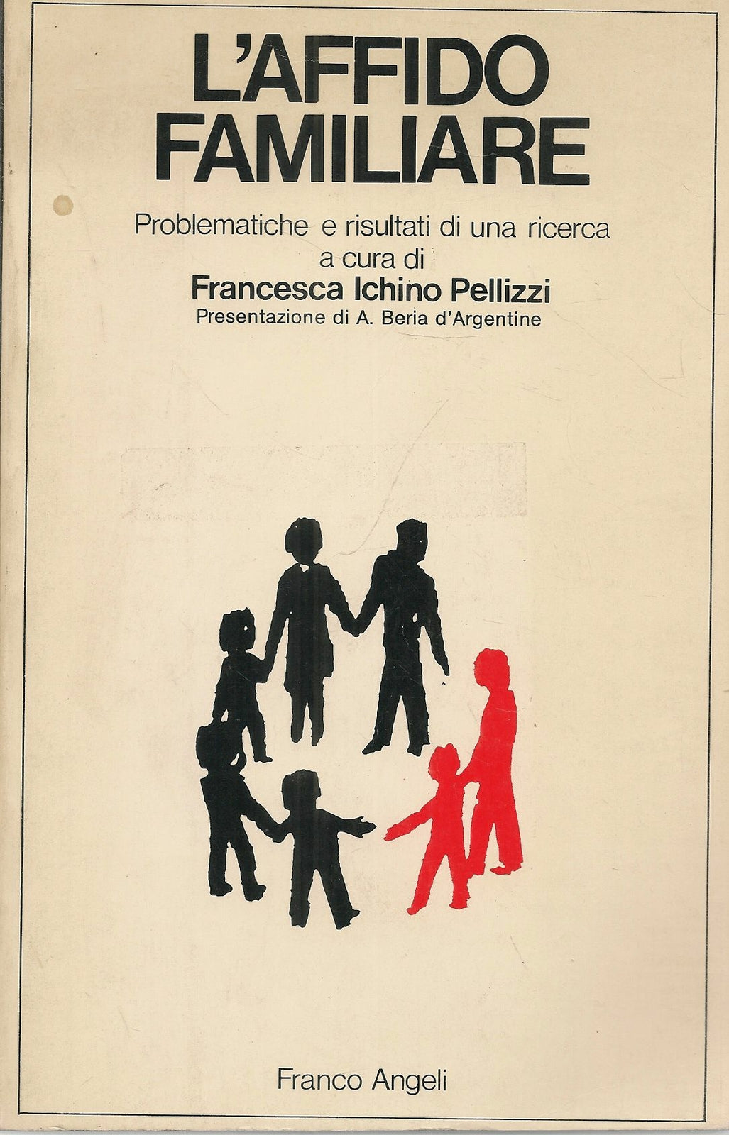 L'AFFIDO FAMILIARE - FRANCESCA ICHINO PELIZZI