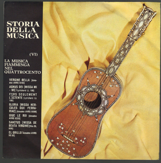 STORIA DELLA MUSICA - VOL I  N°6- LA MUSICA FIAMMINGA NE