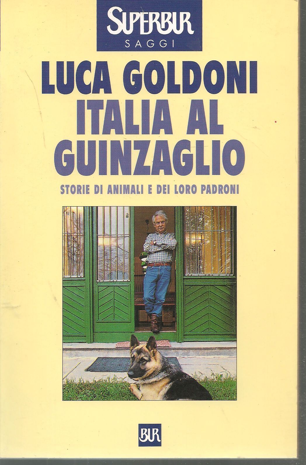 ITALIA AL GUINZAGLIO - LUCA GOLDONI