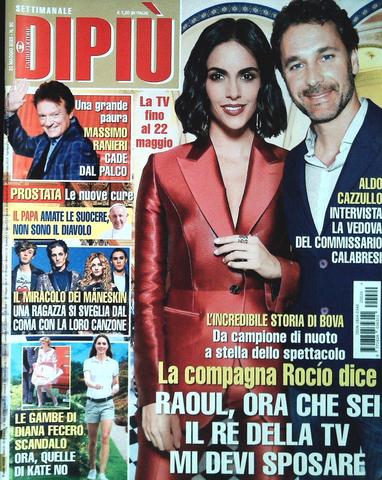 DI PIU' 20 MAGGIO 2022 - RAOUL BOVA - MASSIMO RANIERI - MANESKIN