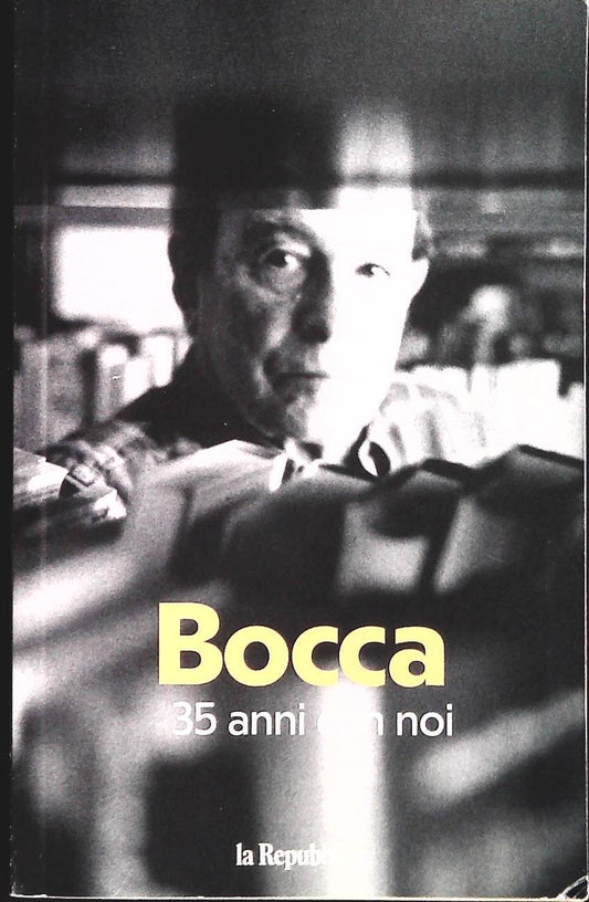 BOCCA. 35 ANNI CON NOI