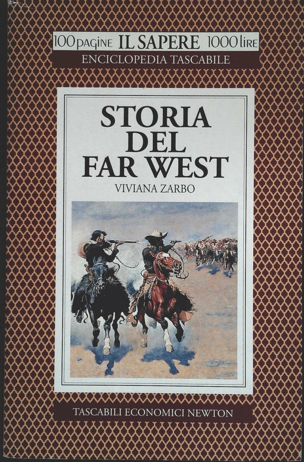STORIA DEL FAR WEST - VIVIANA ZARBO - NEWTON 1994