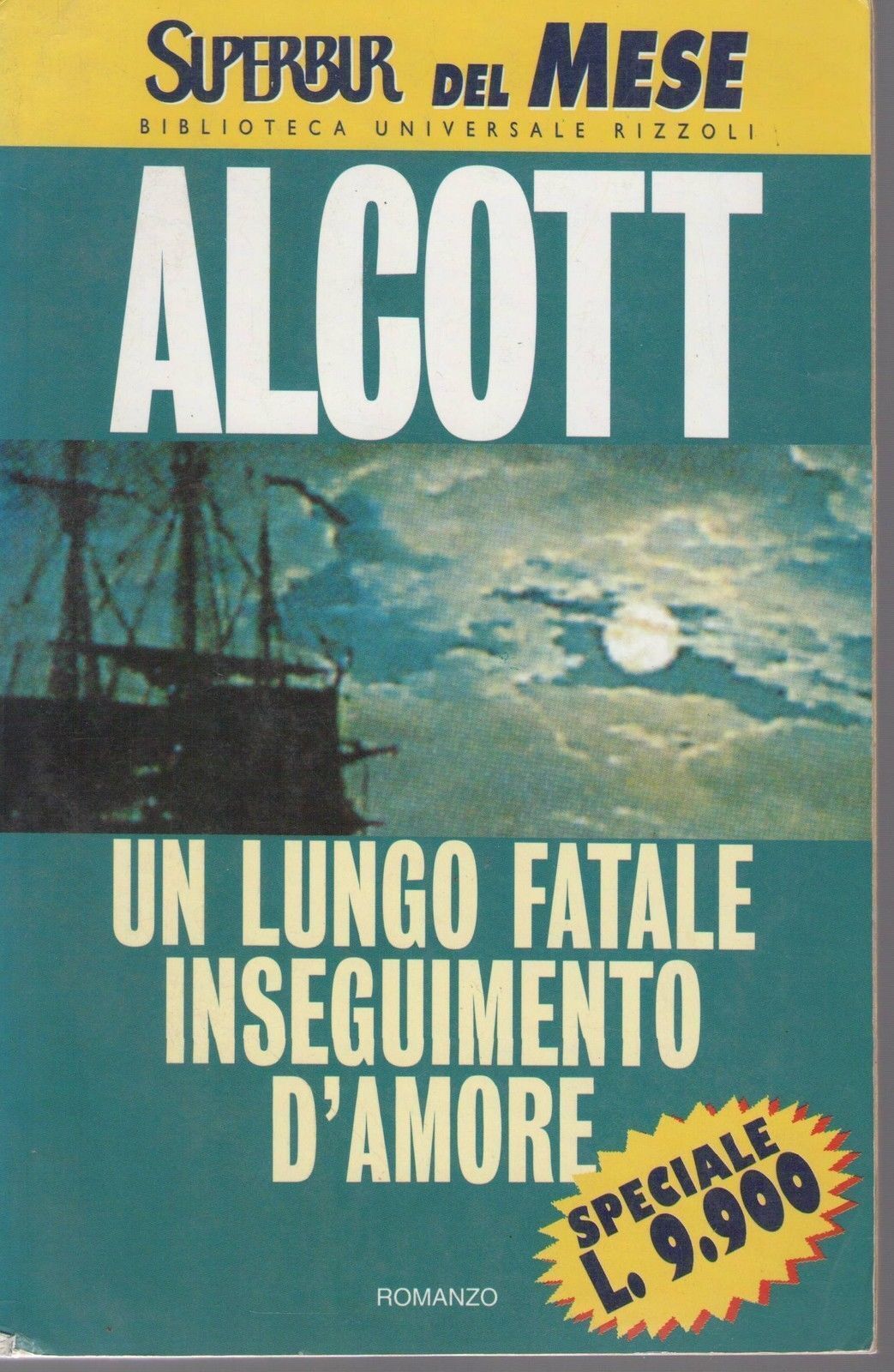 UN LUNGO FATALE INSEGUIMENTO D'AMORE - LOUISA MAY ALCOT