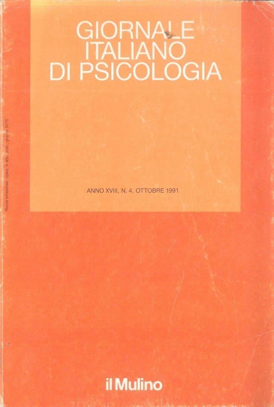 GIORNALE ITALIANO DI PSICOLOGIA - N. 4 OTTOBRE 1991 - OUTLET DEL LIBRO