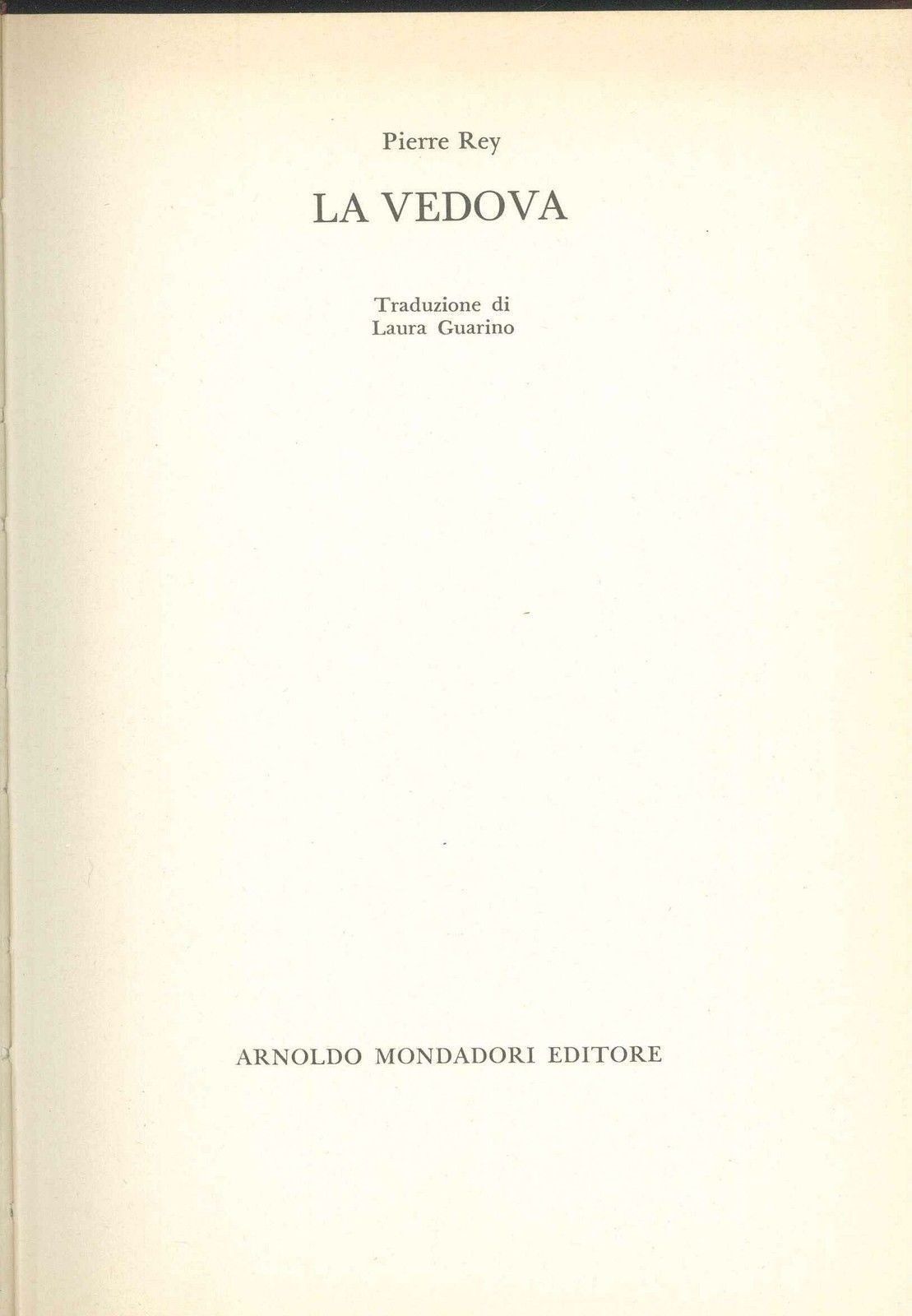 LA VEDOVA - PIERRE REY - ED. MONDADORI