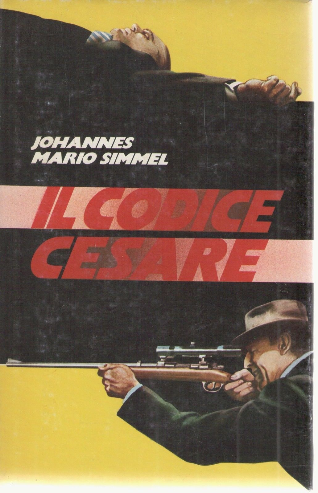 IL CODICE CESARE - JOHANNES MARIO SIMMEL    ED. CDE 1978