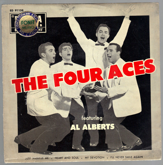 JUST SQUEEZE ME ....... - MY DEVOTION ....... # THE FOUR ACES con AL ALBERTS