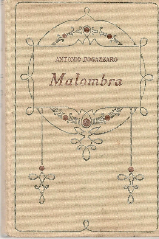 MALOMBRA - ANTONIO FOGAZZARO ED. SALANI