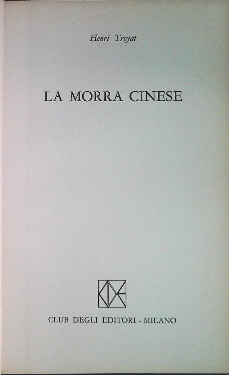 LA MORRA CINESE - HENRI TROYAT - CDE 1974 - OUTLET DEL LIBRO