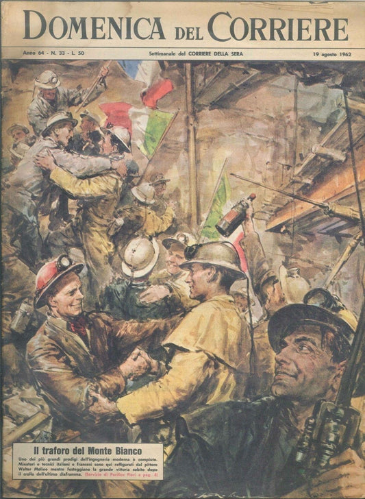 DOMENICA DEL CORRIERE N 33 - 19 AGOSTO 1962 - ILL. WALTER MOLINO