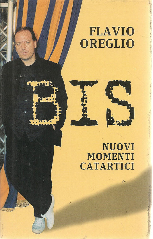 BIS NUOVI MOMENTI CATARTICI - FLAVIO OREGLIO - ED. MONDOLIBRI