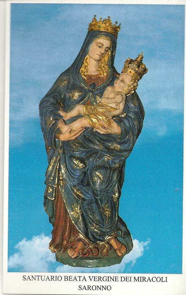 BEATA VERGINE DEI MIRACOLI - SANTUARIO SARONNO - HOLY CARD