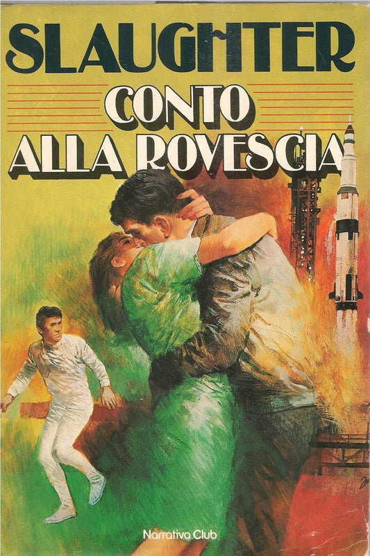 CONTO ALLA ROVESCIA - FRANK G. SLAUGHTER