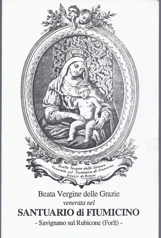 BEATA VERGINE DELLE GRAZIE - Fiumicino di Savignano sul Rubi