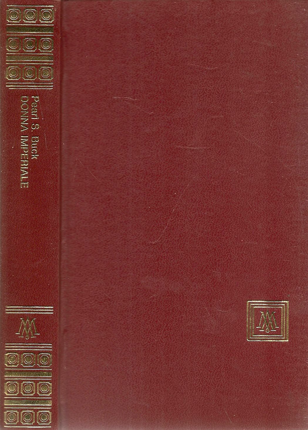 DONNA IMPERIALE - PEARL S. BUCK - MONDADORI 1965