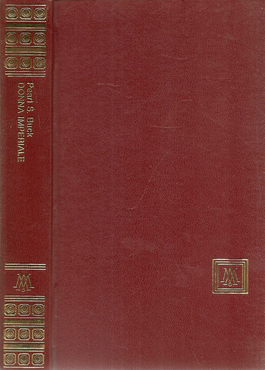 DONNA IMPERIALE - PEARL S. BUCK - MONDADORI 1965