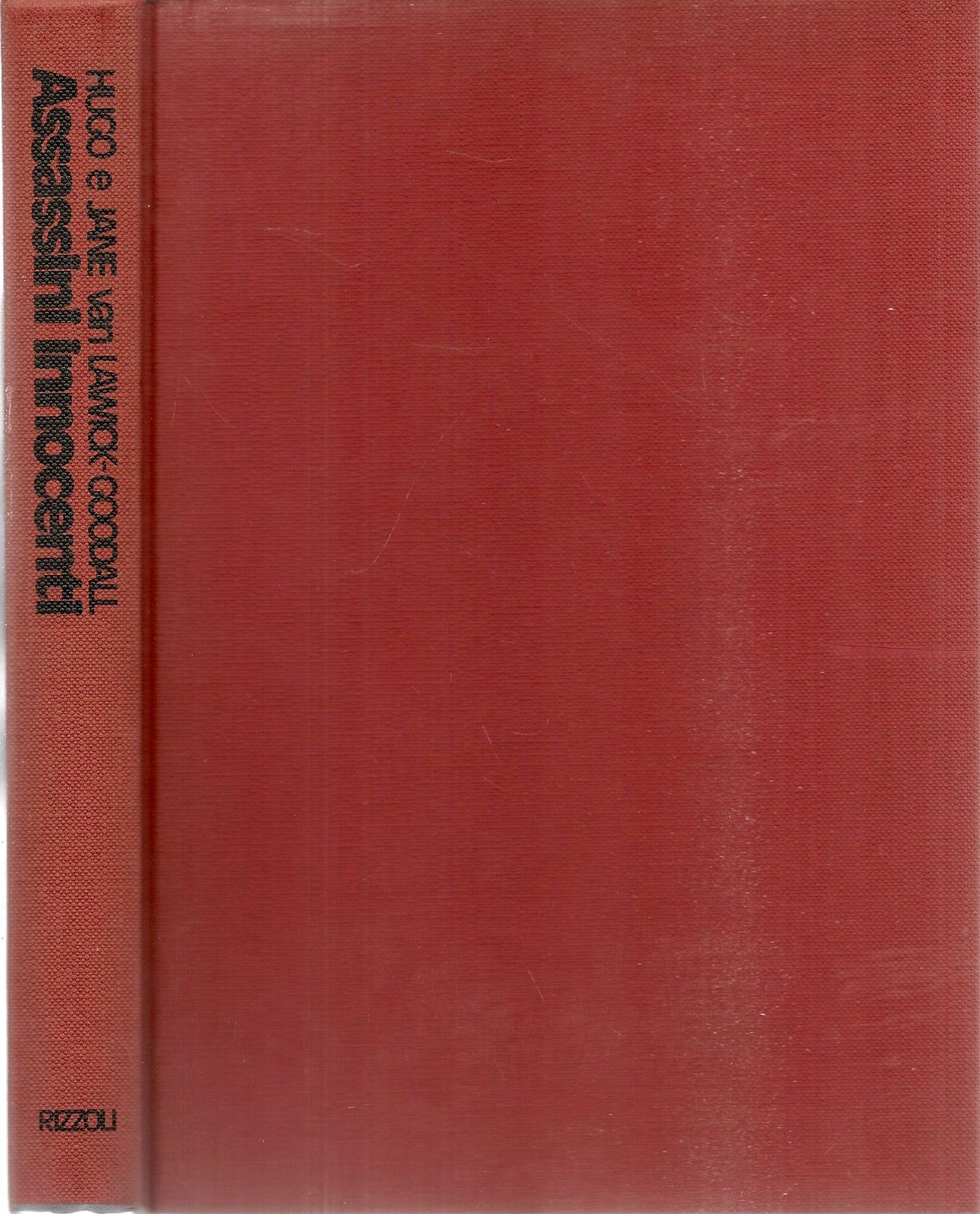 ASSASSINI INNOCENTI - HUGO e JANE VAN LAWICK-GOODALL