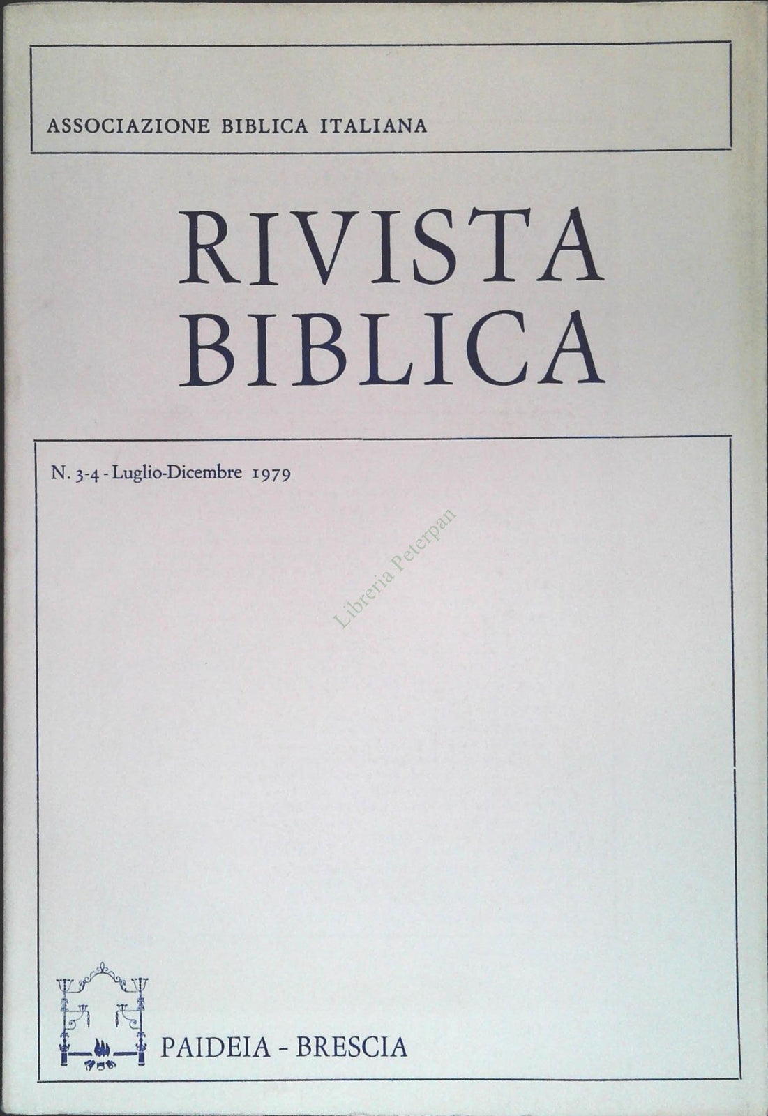 RIVISTA BIBLICA N. 3-4 - LUGLIO DICEMBRE 1979