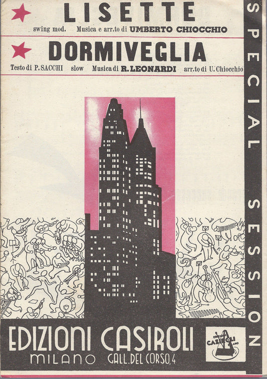 LISETTE  U. Chiocchio - DORMIVEGLIA  P.Sacchi-R.Leonardi # SPARTITO