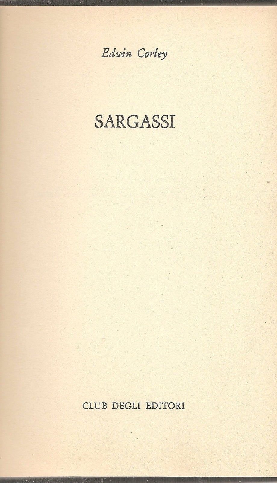 SARGASSI - EDWIN CORLEY - ED. CDE 1979