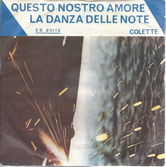 QUESTO NOSTRO AMORE - LA DANZA DELLE NOTE # COLETTE