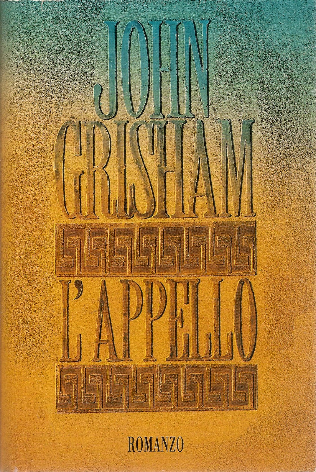 L'APPELLO - JOHN GRISJHAM - ED. CDE 1994