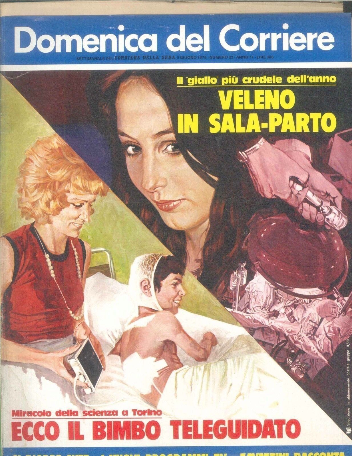 DOMENICA DEL CORRIERE N 23 - 5 GIUGNO 1975