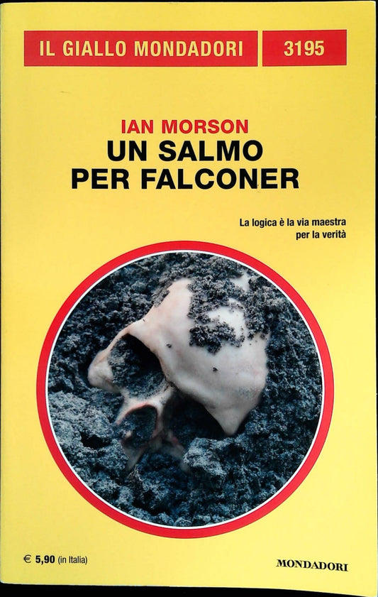 UN SALMO PER FALCONER - IAN MORSON - GIALLO MONDADORI N. 3195