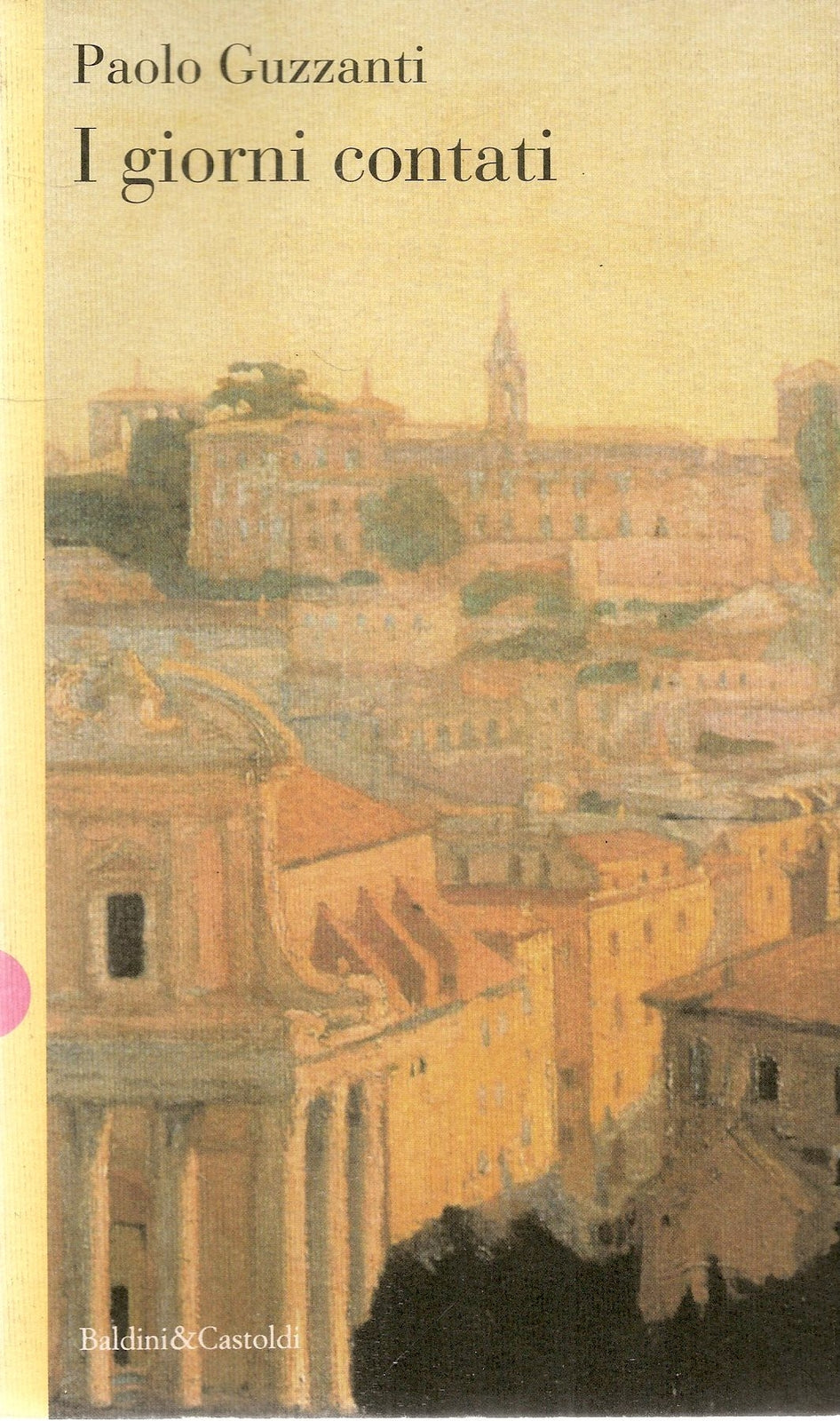 I GIORNI CONTATI - PAOLO GUZZANTI