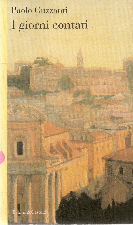 I GIORNI CONTATI - PAOLO GUZZANTI