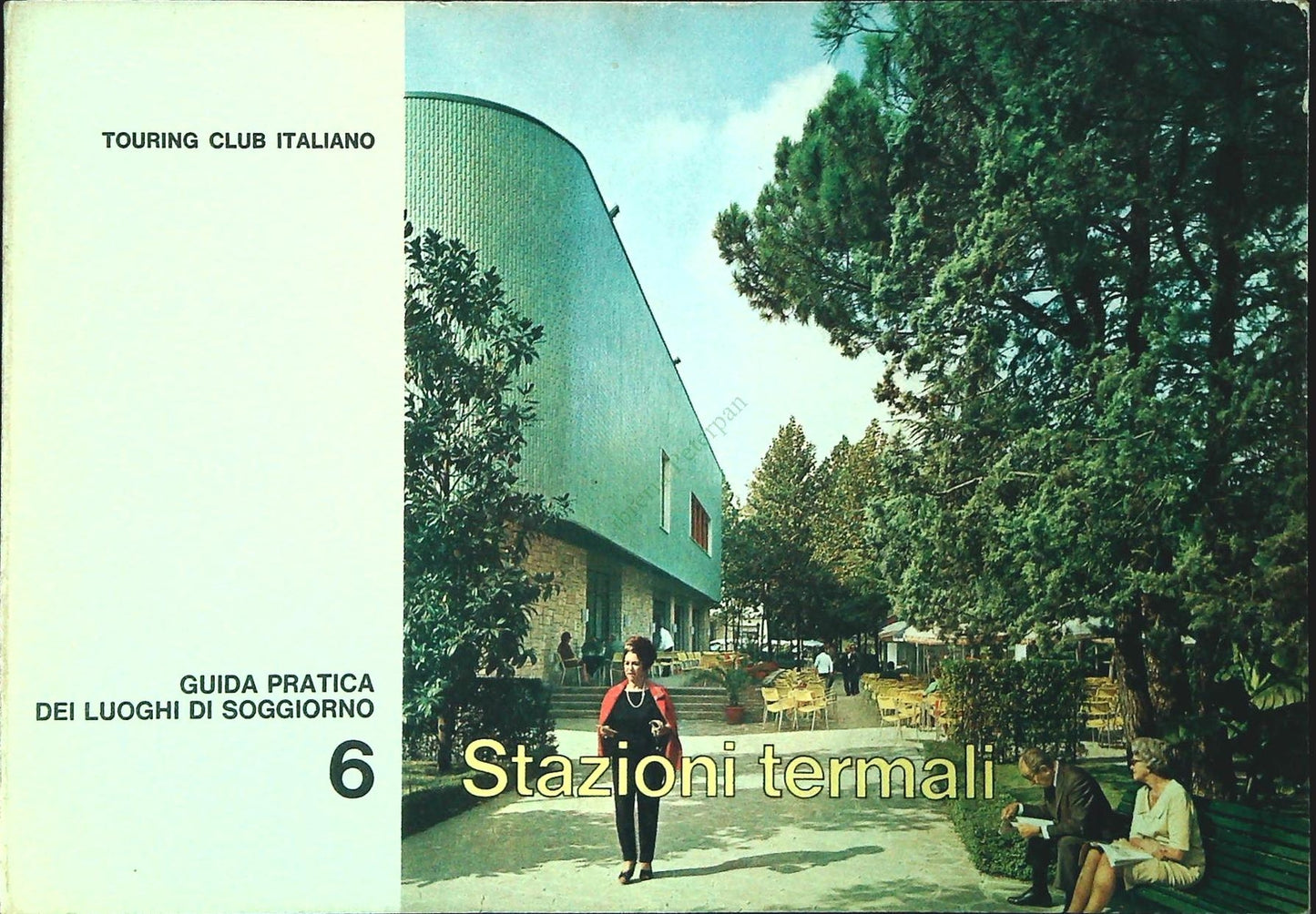 STAZIONI TERMALI - TCI 1969 - OUTLET DEL LIBRO