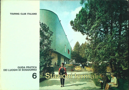 STAZIONI TERMALI - TCI 1969 - OUTLET DEL LIBRO