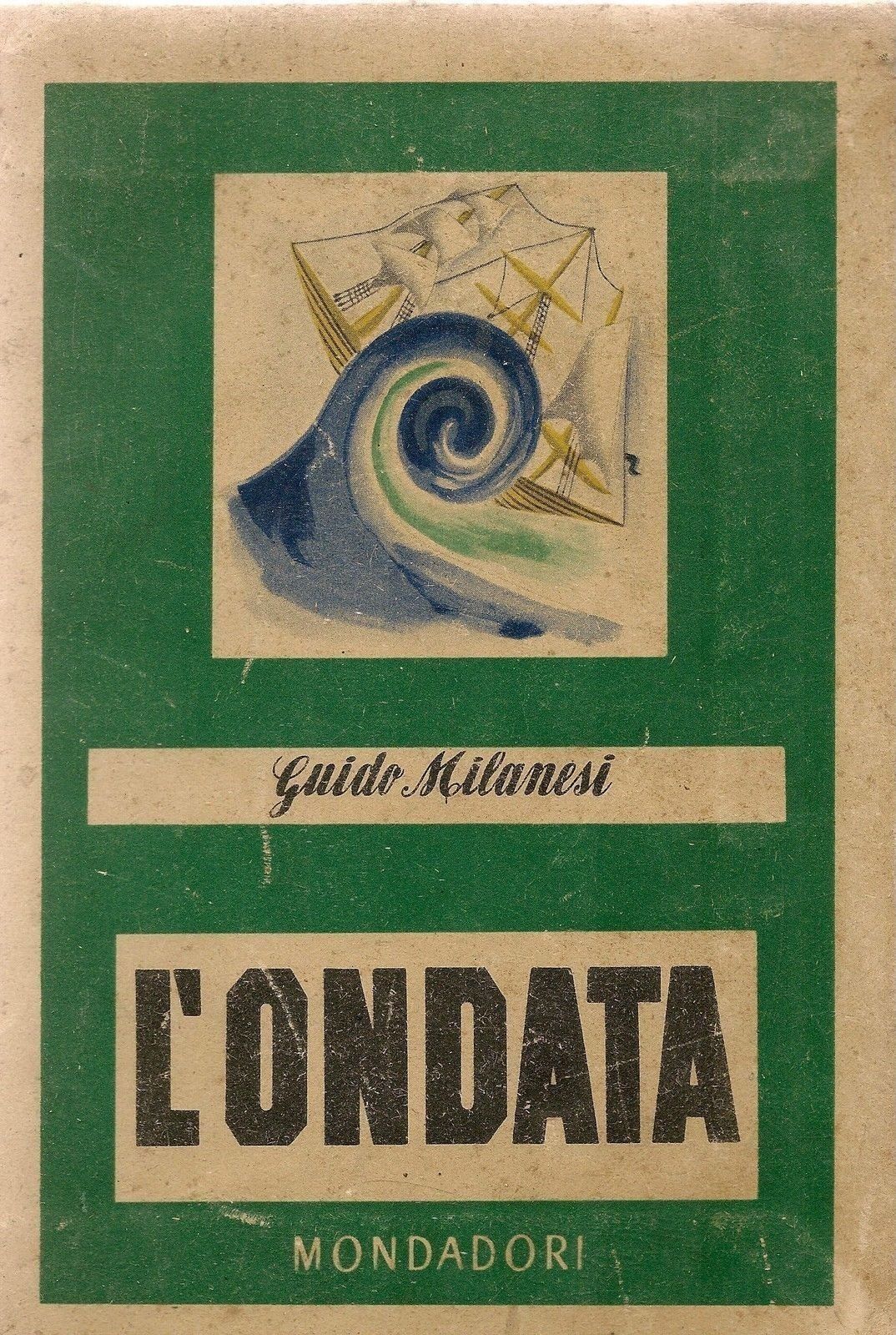 L'ONDATA - GUIDO MILANESI