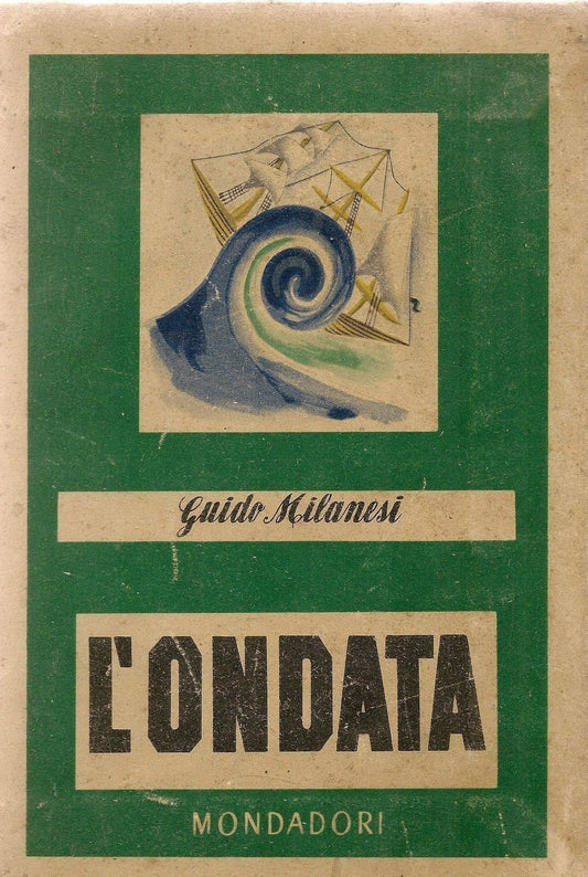 L'ONDATA - GUIDO MILANESI