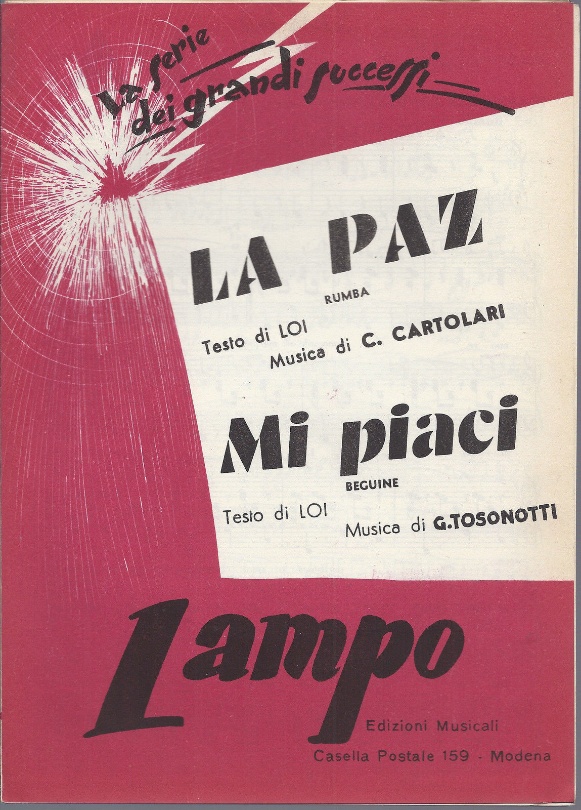LA PAZ  Loi - C. Cartolari = MI PIACI  Loi - G. Tosonotti # SPARTITO - Edizioni